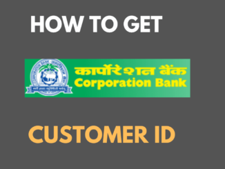 Get Customer ID in Corporation Bank