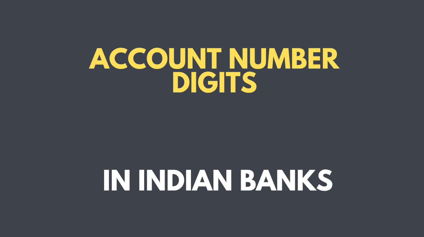 account number digits in indian banks