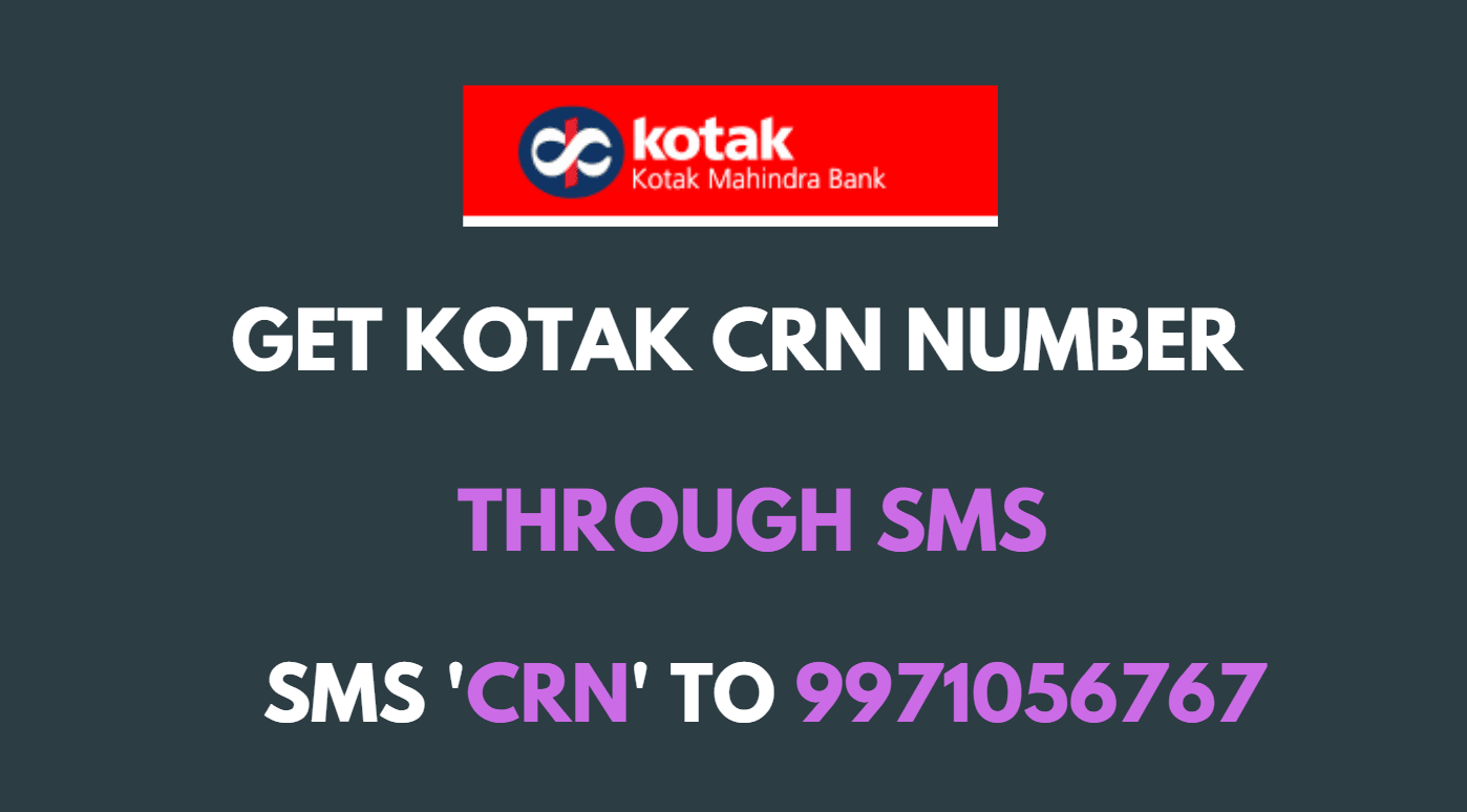 kotak crn number by sms