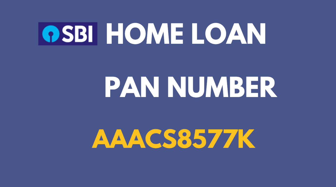 sbi home loan pan number