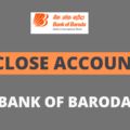 close bank of baroda account