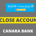 close canara bank account