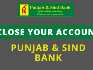 close punjab and sind bank account