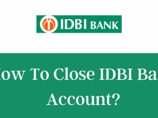 Close an IDBI Bank Account
