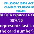 Block SBI ATM Card Through SMS
