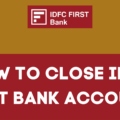 close idfc first bank account