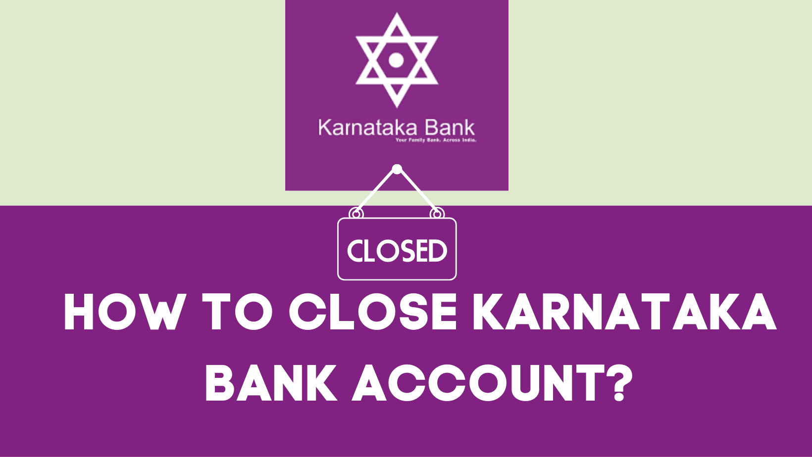 close karnataka bank account