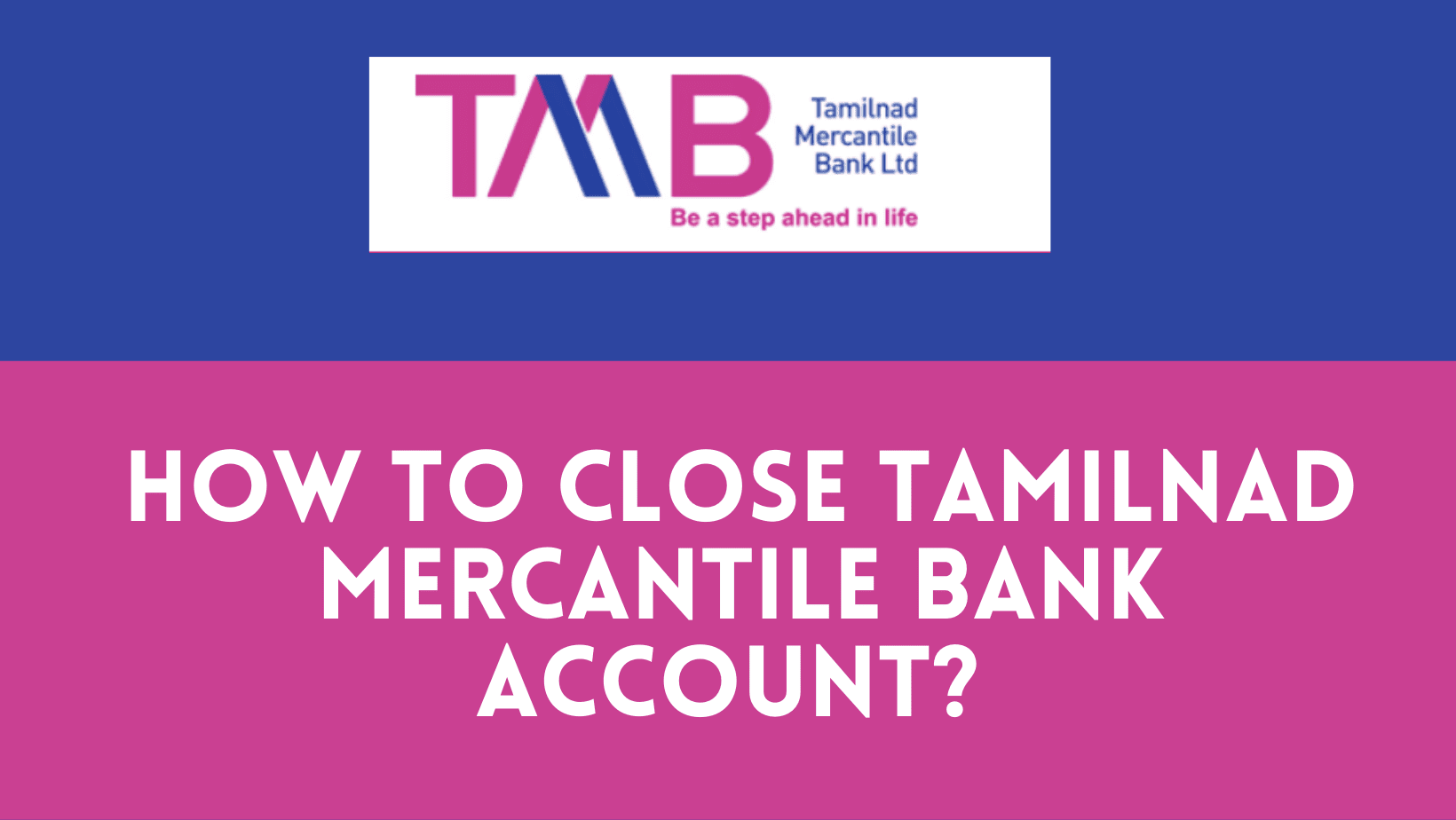 close tmb bank account