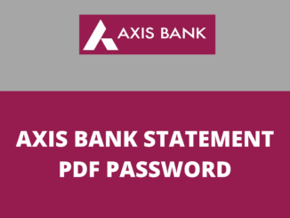 Axis Bank Statement PDF Password