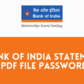 bank of india statement pdf file password