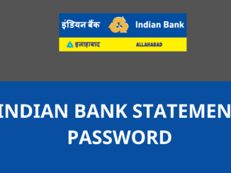 indian bank statement pdf password
