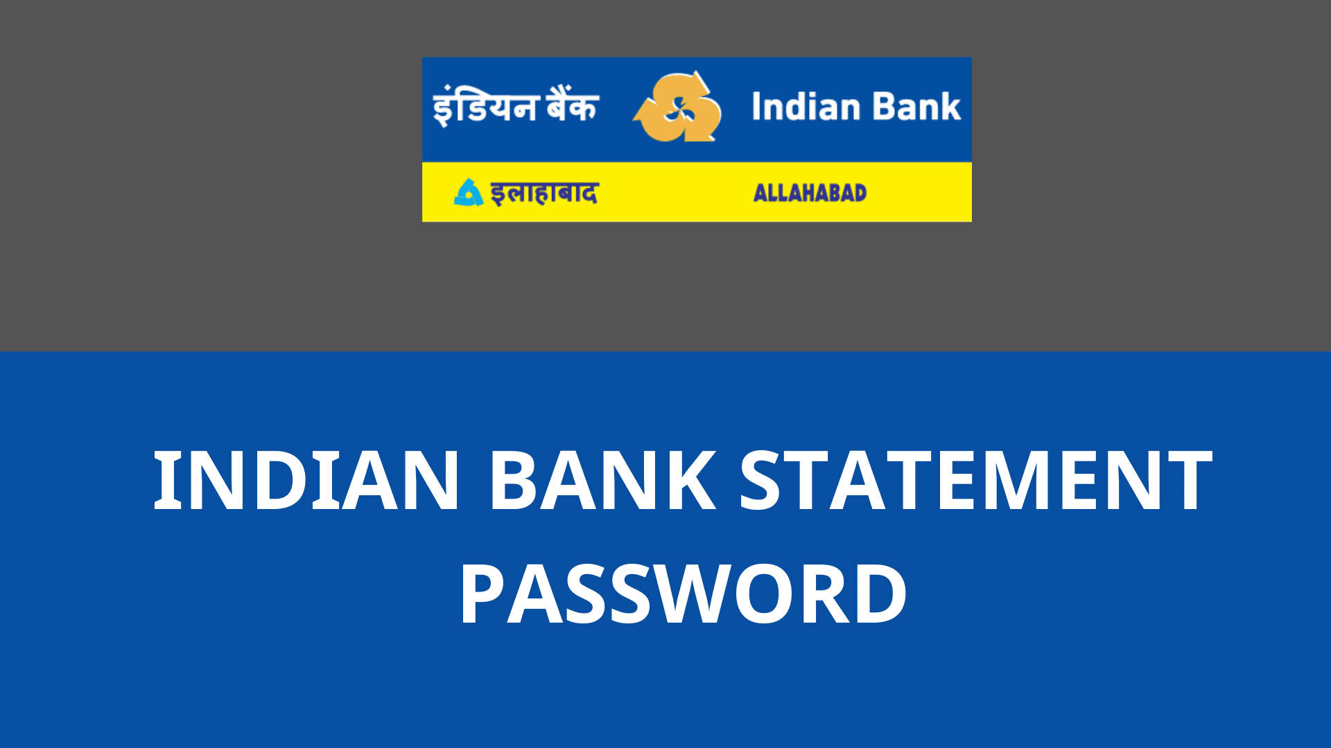 indian bank statement pdf password