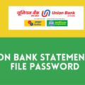 Union Bank Statement PDF File Password