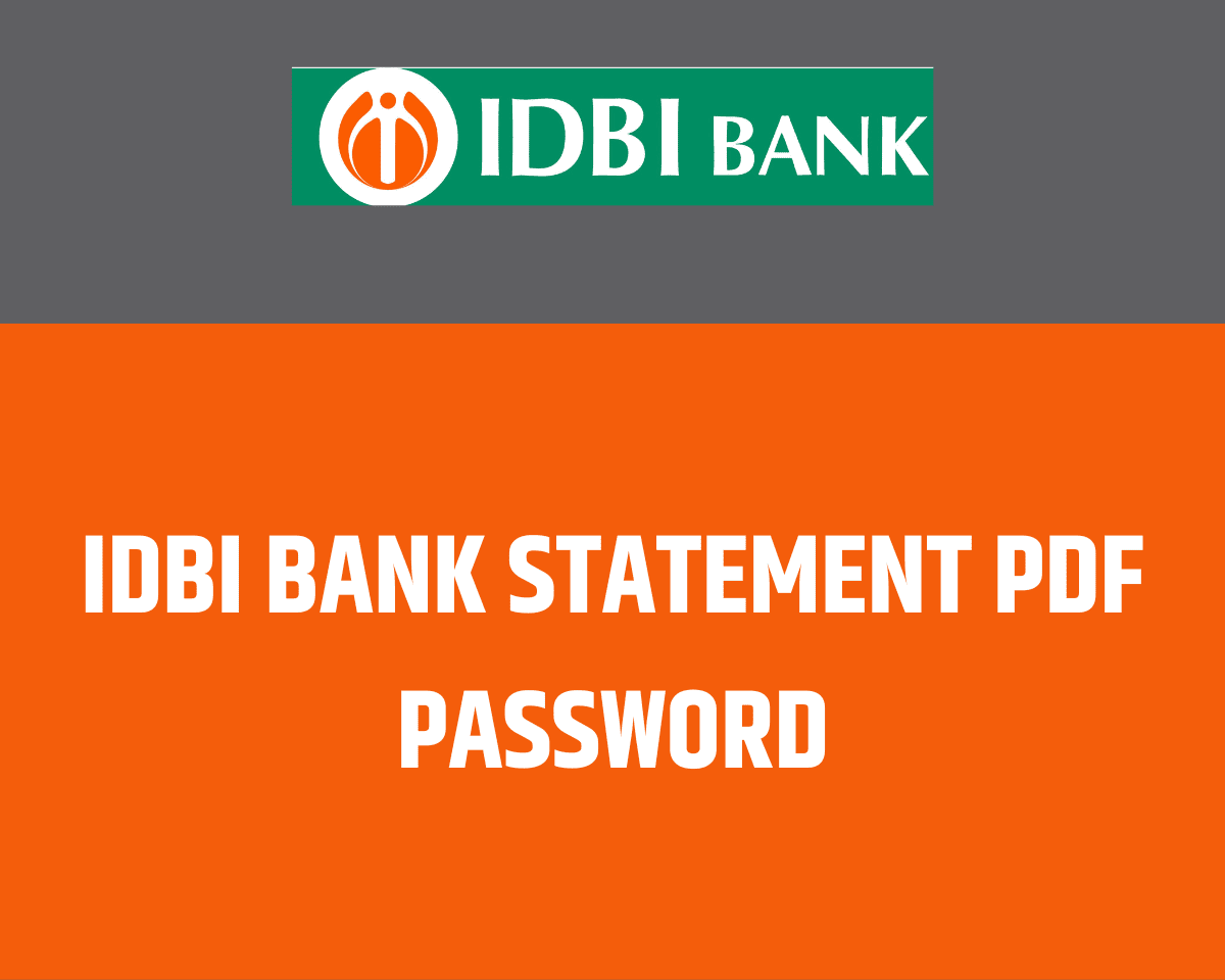 IDBI Bank Statement Password