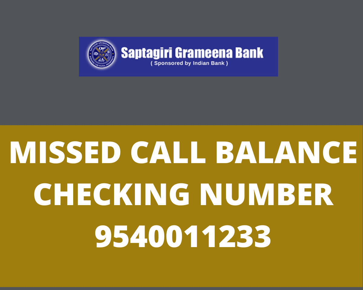 Saptagiri Grameena Bank Balance Checking Number