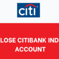 Close Citibank India Account Online