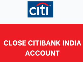 Close Citibank India Account Online