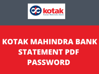Kotak Mahindra Bank Statement PDF password