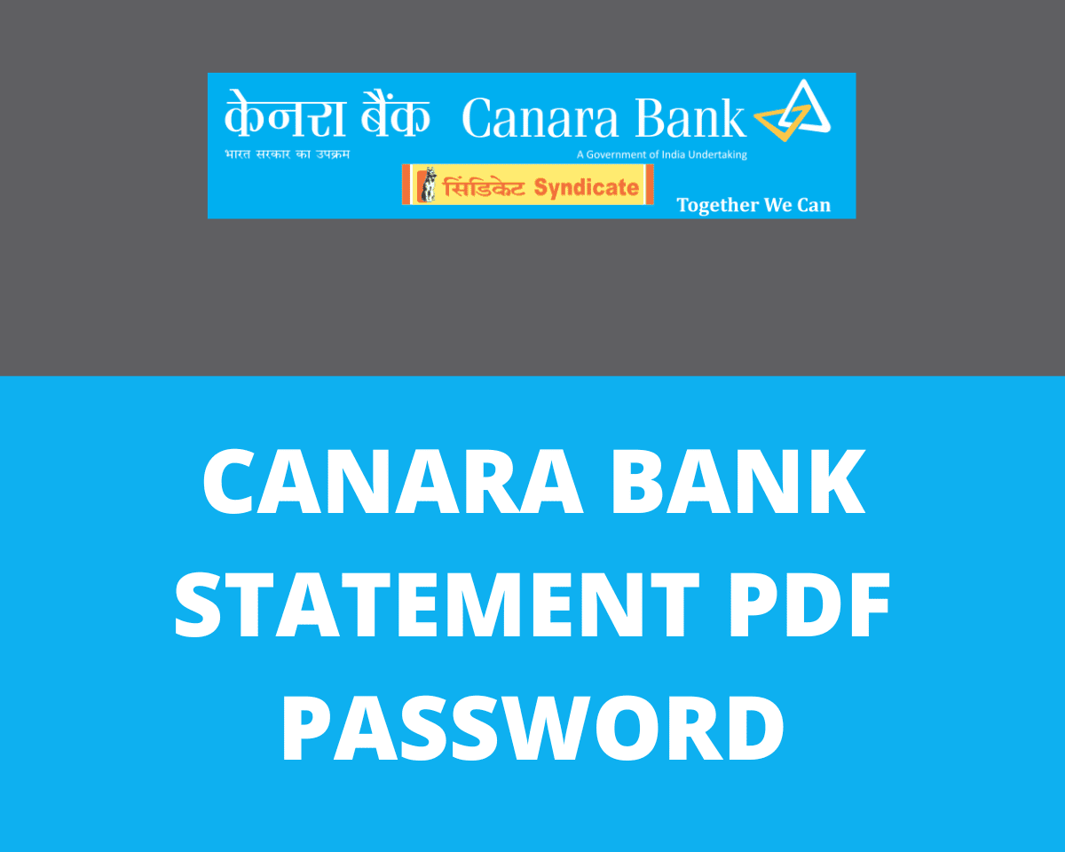 Canara Bank Statement PDF Password