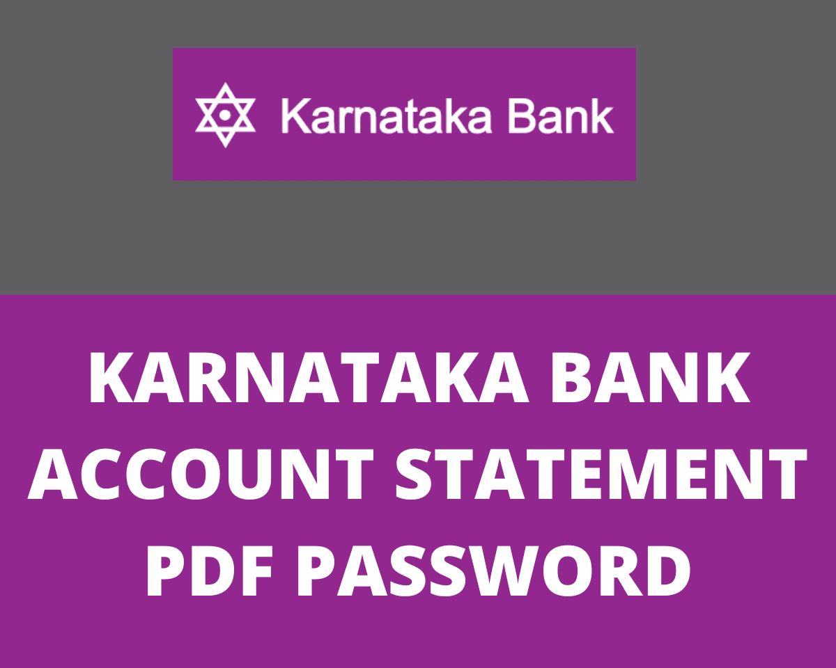 karnataka bank account statement pdf password